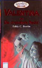 ISBN 9783401046013: Valentina und Die dreizehnte Nacht