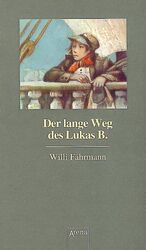 ISBN 9783401046242: Der lange Weg des Lukas B. - Die Bienmann-Saga