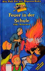 ISBN 9783401048321: Feuer in der Schule