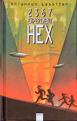 ISBN 9783401048789: 2367, Experiment Hex