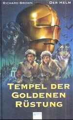 ISBN 9783401052021: Tempel der goldenen Rüstung / Der Helm