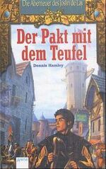 ISBN 9783401052076: Die Abenteuer des Joslin de Lay, Der Pakt mit dem Teufel (Deutsch) Gebundene Ausgabe – 1. Januar 2001