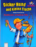 ISBN 9783401053271: Dicker Hund und kleine Fische