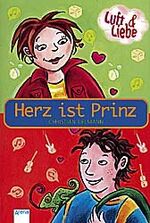 ISBN 9783401054223: Herz ist Prinz