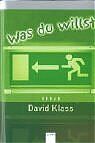 ISBN 9783401055138: Was du willst