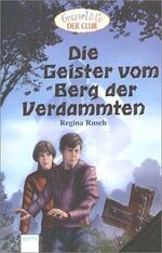 ISBN 9783401055596: Die Geister vom Berg der Verdammten