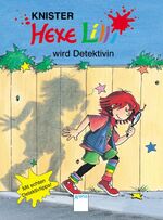 ISBN 9783401056258: Hexe Lilli wird Detektivin