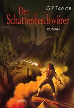 ISBN 9783401056494: Der Schattenbeschwörer – Roman