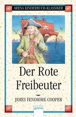 ISBN 9783401056746: Der Rote Freibeuter