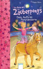 ISBN 9783401060170: Die Reise mit den Zauberponys