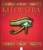 ISBN 9783401062105: Kleopatra - Die letzte Königin Ägyptens