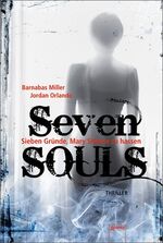 ISBN 9783401064482: Seven SOULS: Sieben Gründe, Mary Shayne zu hassen