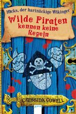 ISBN 9783401065687: Wilde Piraten kennen keine Regeln - Drachenzähmen leicht gemacht (2)