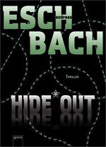 ISBN 9783401065878: Hide*Out – Thriller
