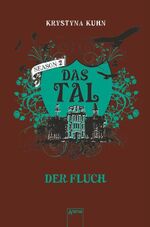 ISBN 9783401066073: Das Tal: Der Fluch - Season 2 - Band 1