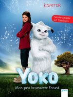 ISBN 9783401066653: Yoko - Mein ganz besonderer Freund - Sonderausgabe mit Filmbildern