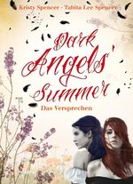 ISBN 9783401067841: Dark Angels´ Summer - Das Versprechen, signiert