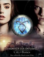 ISBN 9783401069319: City of Bones. Das offizielle Buch zum Film – Chroniken der Unterwelt