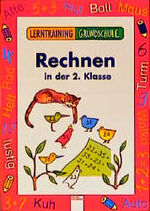 ISBN 9783401074832: Lerntraining Grundschule / Rechnen 2. Klasse