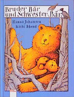 ISBN 9783401076751: Bruder Bär und Schwester Bär