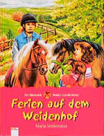 ISBN 9783401080666: Ferien auf dem Weidenhof