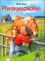 ISBN 9783401081243: Pferdegeschichten. Der Bücherbär: Kleine Geschichten