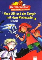 ISBN 9783401081854: Hexe Lilli und der Vampir mit dem Wackelzahn - Erstes Englisch 3./4. Klasse