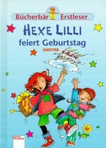 ISBN 9783401083209: Hexe Lilli feiert Geburtstag