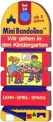 ISBN 9783401083568: Mini Bandolino / Wir gehen in den Kindergarten