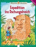 ISBN 9783401083971: Expedition ins Dschungelreich
