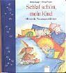 ISBN 9783401084275: Schlaf schön, mein Kind – Die schönsten Traumgeschichten