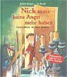 ISBN 9783401084404: Nick muss keine Angst mehr haben. Geschichten, die Mut machen.