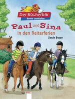 ISBN 9783401086576: Paul und Sina in den Reiterferien – Bunter LeseBallon