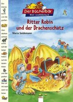 ISBN 9783401090894: Ritter Robin und der Drachenschatz