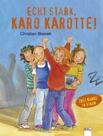 Christian Bieniek: Echt stark, Karo Karo Christian Bieniek: Echt stark, Karo Karo