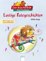 ISBN 9783401094359: Lustige Rategeschichten - Kleine Geschichten. Mit Fragen zum Leseverständnis