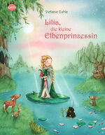 ISBN 9783401096049: Lilia, die kleine Elbenprinzessin