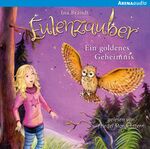 ISBN 9783401240176: Eulenzauber 01. Ein goldenes Geheimnis