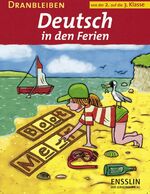 ISBN 9783401414713: Dranbleiben - Deutsch in den Ferien 2./3. Klasse