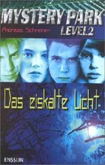 ISBN 9783401450599: Das eiskalte Licht