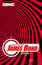 ISBN 9783401508221: James Bond. GoldenBoy