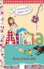 ISBN 9783401509501: Alicia (1). Unverhofft nervt oft!!!