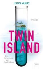 ISBN 9783401600345: Twin Island - Das Geheimnis der Sophie Crue