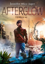 ISBN 9783401605012: Afterglow