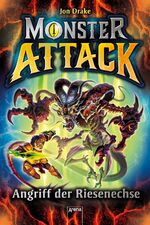 ISBN 9783401605524: Monster Attack (1). Angriff der Riesenechse – Spannendes Action-Abenteuer für Monster-Fans ab 8