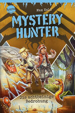 ISBN 9783401606347: Mystery Hunter (2). Die achtbeinige Bedrohung – Action, paranormales Abenteuer, Detektivgeschichte ab 8