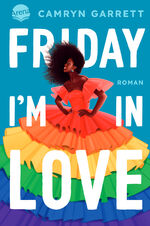 ISBN 9783401607382: Friday I'm in Love