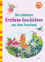 ISBN 9783401700052: Die schönsten Erstlesegeschichten aus dem Feenland