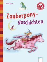 Ulrike Kaup: Zauberponygeschichten - Der