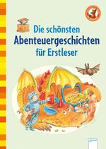 ISBN 9783401703398: Die schönsten Abenteuergeschichten für Erstleser - Der Bücherbär - Sammelband für Erstleser